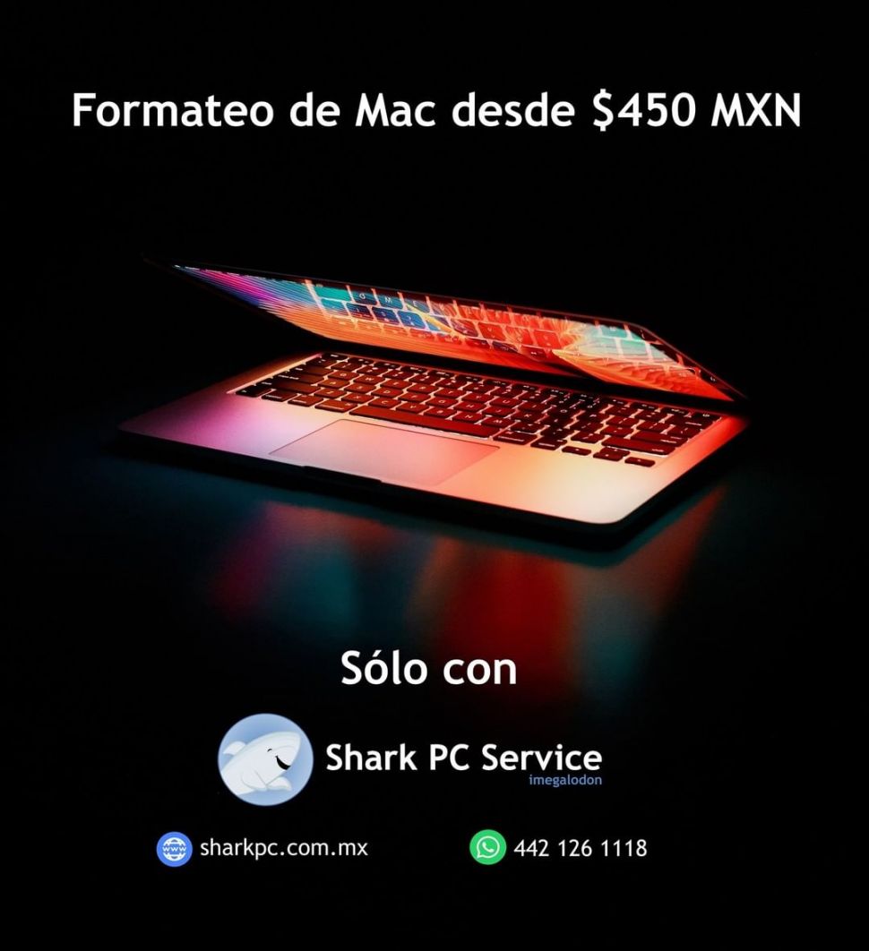 Mantenimiento de Mac, en San Juan del Río y Tequisquiapan Querétaro. Shark PC Service (2021)